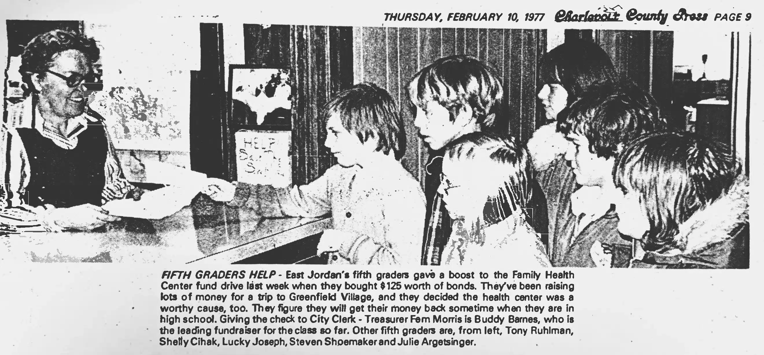 1977 - East Jordan 5th graders help raise funds for the Health Center.